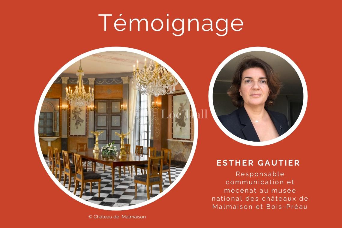 Témoignage d'Esther Gautier - Responsable communication et mécénat au musée des châteaux de Malmaison et Bois-Préau